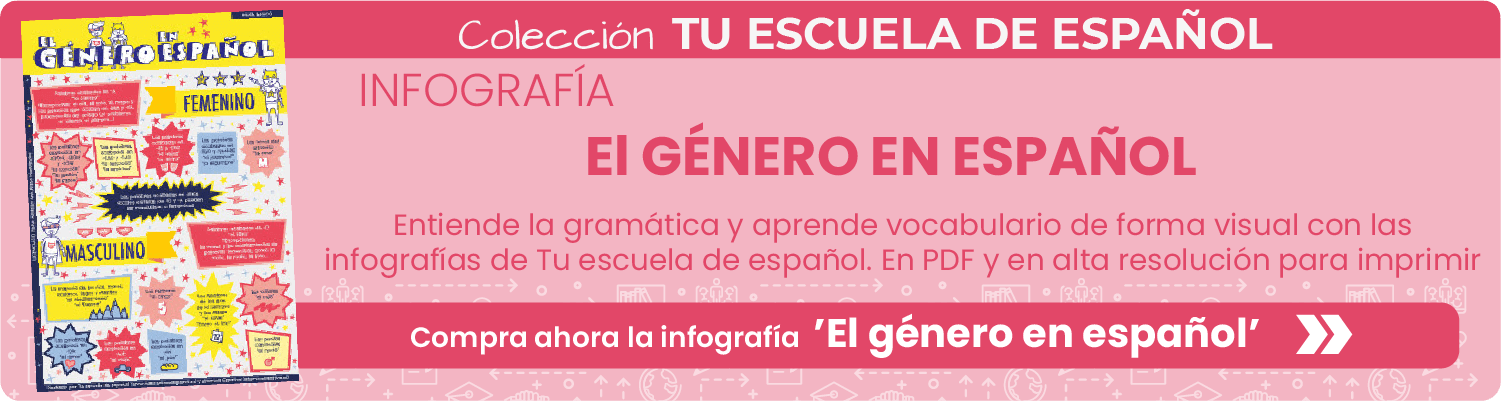 Banner infografía número 11 'Género' de Tu escuela de español