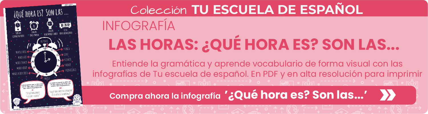 Banner infografía número 19 'Horas' de Tu escuela de español