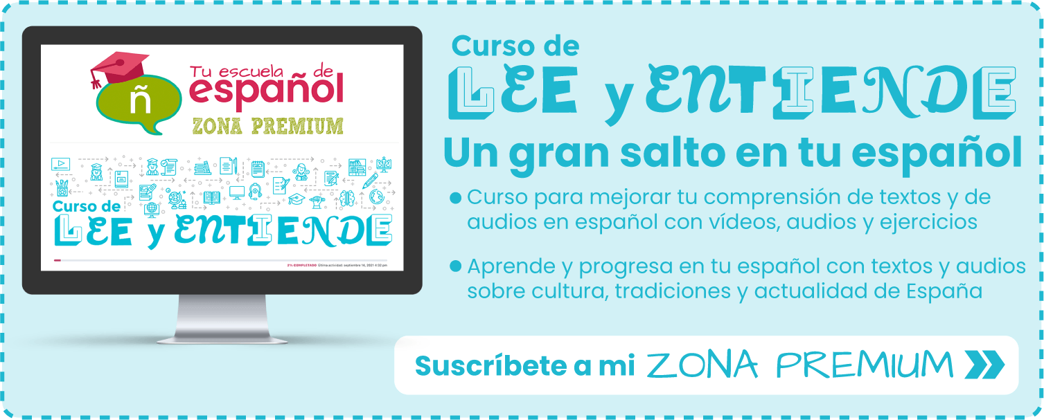 Banner Curso Lee y Entiende de la Zona Premium de Tu escuela de español