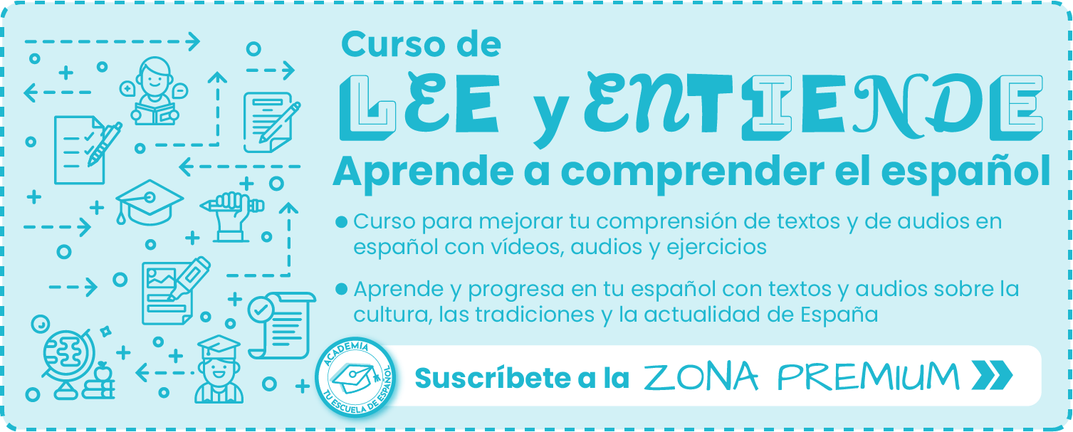 Banner Curso Lee y Entiende de la Zona Premium de Tu escuela de español