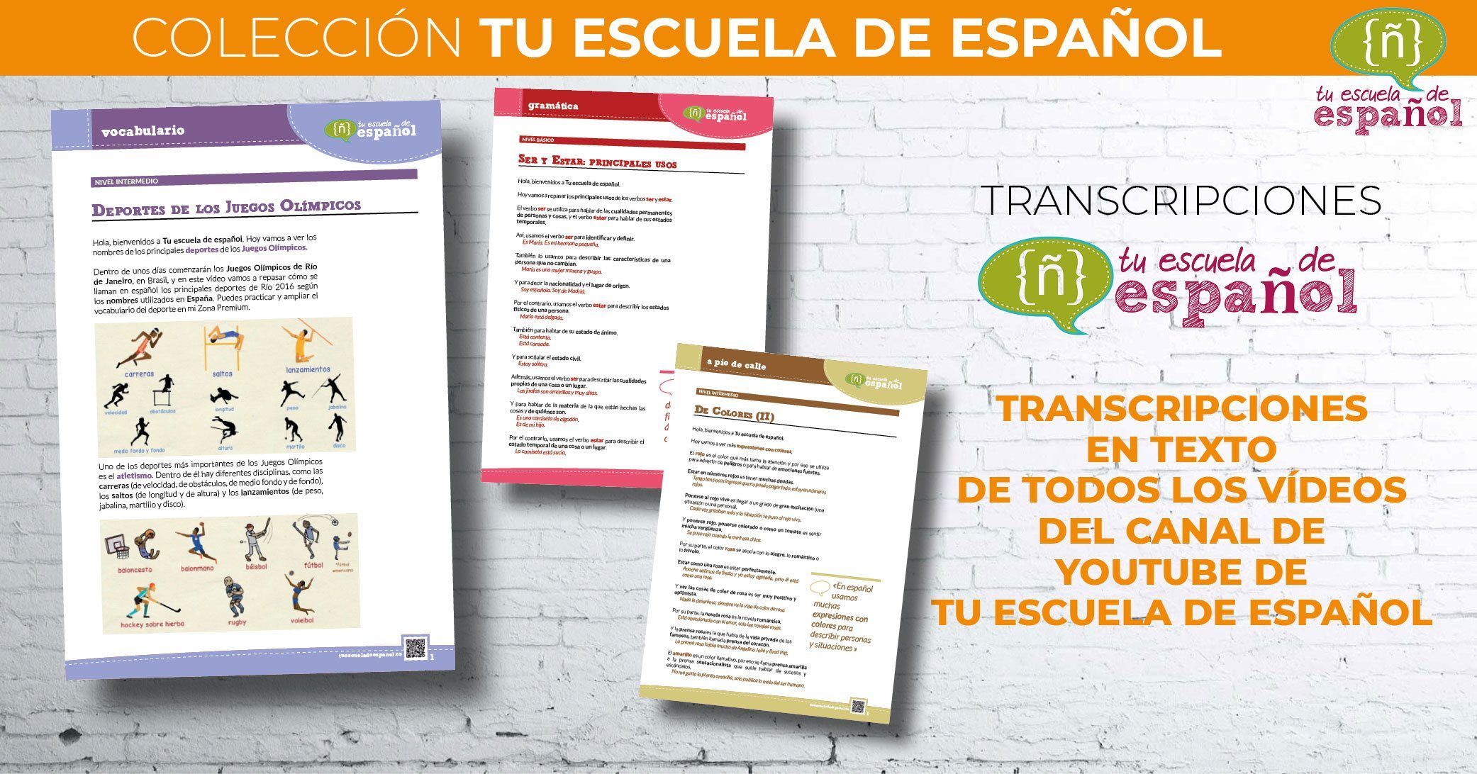 Transcripciones vídeos Tu escuela de español